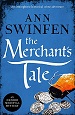 The Merchant's Tale - Anne Swinfen